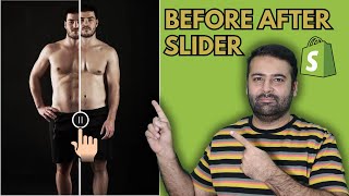 How To Add Before and After Slider in Shopify [Updated -  No APP]