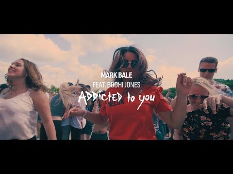 Mark Bale feat. Bodhi Jones - Addicted To You (Official Lyric Video)