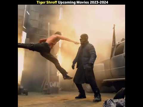 Tiger Shroff Upcoming Movies 2023-2024 | Top 3 Tiger Sharoff Upcoming Movies List | 