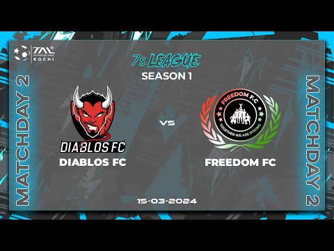 DIABLOS FC vs FREEDOM FC | TAL KOCHI | Season 1 | MD2 | 15/03/24