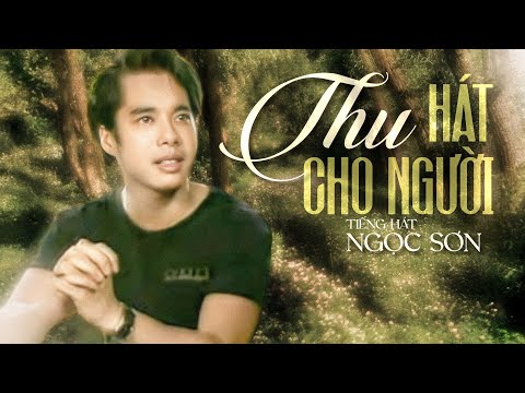Thể hiện bởi Ngọc Sơn