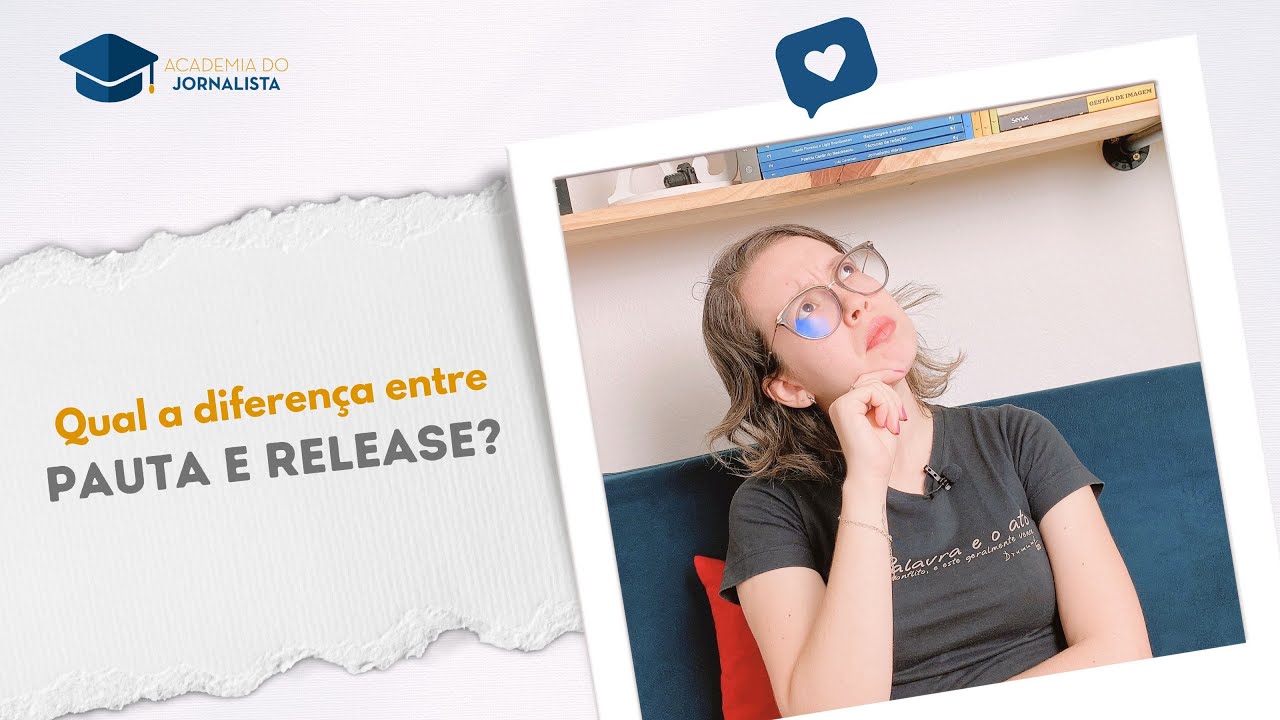 Qual a diferença entre Pauta e Release?