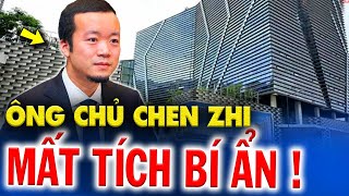 Ông chủ Chen Zhi của tập đoàn Prince ở Campuchia mất tích? Sửng sốt trước khối tài sản khổng lồ
