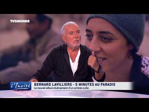 Bernard LAVILLIERS : "5 minutes au paradis avant l'enfer"