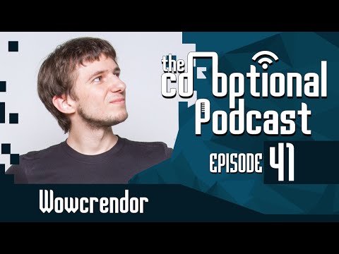 The Co-Optional Podcast Ep. 41 Ft. WowCrendor