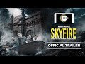 Skyfire | Official Trailer | #aZEE5Original | Prateik Babbar, Sonal Chauhan | Streaming Now On #ZEE5