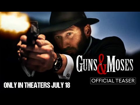 Guns & Moses