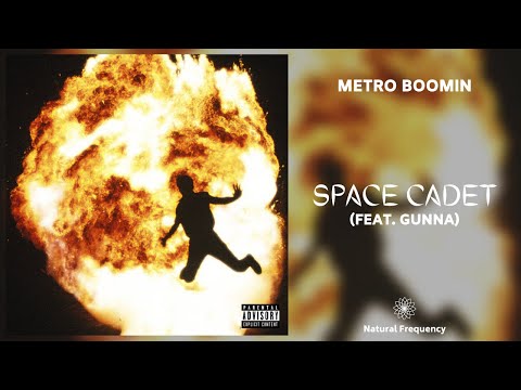 Metro Boomin - Space Cadet (feat. Gunna) [432Hz]