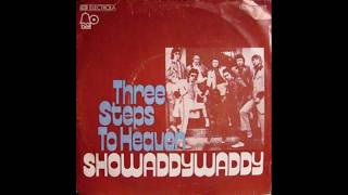 Showaddywaddy - Three Steps To Heaven - 1975