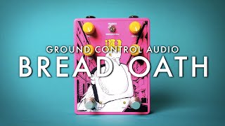 Video thumbnail for Ground Control Audio Bread Oath Overdrive || Demo by Noise Generator