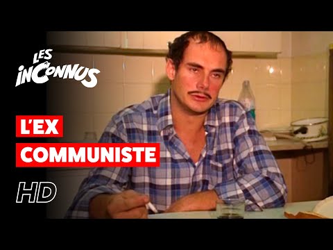 Les Inconnus - L'ex communiste