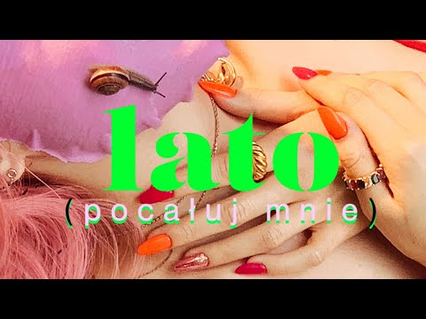 Video thumbnail for lato (pocałuj mnie)