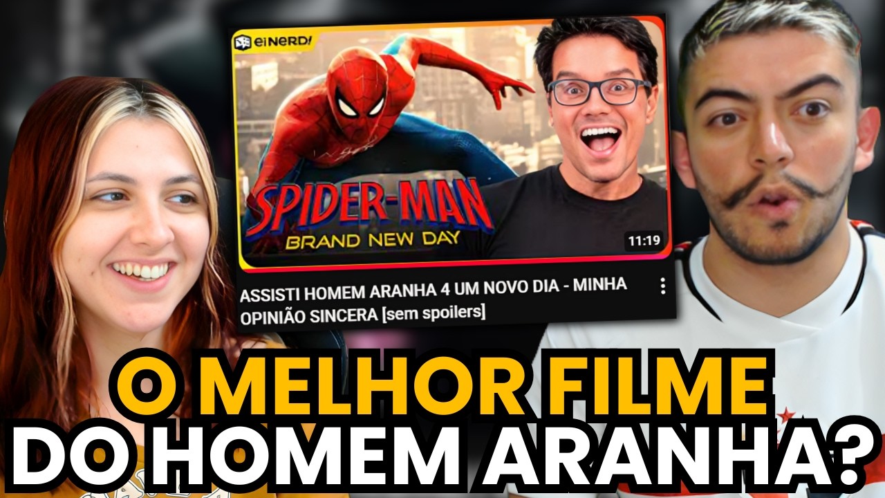 ASSISTI HOMEM ARANHA 4 UM NOVO DIA - MINHA OPINIÃO SINCERA [sem spoilers] | react