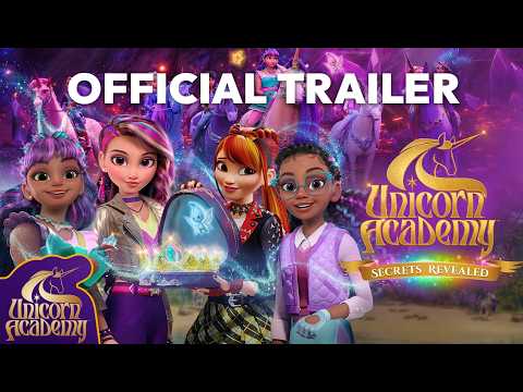 Unicorn Academy: Secrets Revealed | Official Trailer