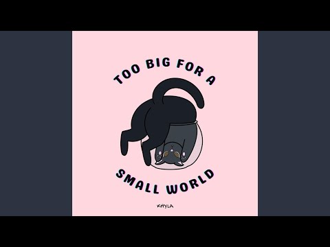 Too Big for a Small World