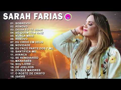 SARAH FARIAS Renovo, Deixa eu te usar, Sobrevivi e Novidade    #Comigo #CD COMPLETO 2