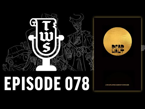 The Weekly Scroll | EP 078 | Dead Halt