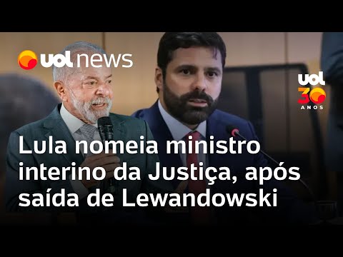 Lula nomeia ministro interino da Justiça após saída de Lewandowski; PT disputa vaga ainda não criada