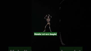 Download lagu sial versi dangdut mahalini || tengkorak joget#mahalini#funnyshorts#viral#shorts mp3 Download lagu sial versi dangdut mahalini || tengkorak joget#mahalini#funnyshorts#viral#shorts mp3