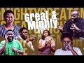 GREAT AND MIGHTY EPISODE 1 NANA AMA MCBROWN DR LIKEE SALMA MUMIN JEFFERY NORTEY ABA DOPE