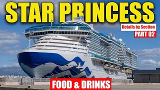 Star Princess Dining & Drinks 2025 🍷🍽️ | Restaurants, Buffets, Bars & Food Guide