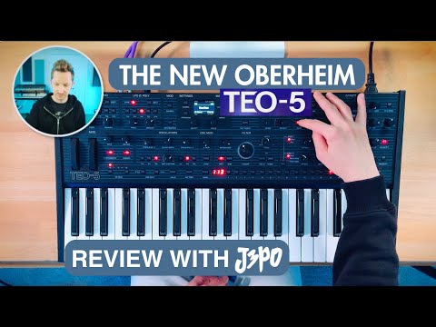 J3PO reviews the new Oberheim TEO-5 synthesizer