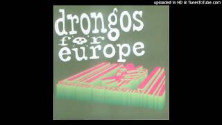 Drongos For Europe - Mayday