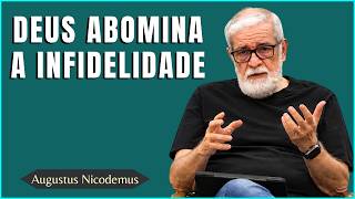 QUEBRA DE ALIANÇA — COMO DEUS ABOMINA INFIDELIDADE
