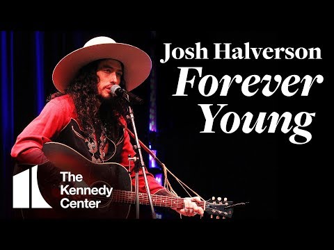 Josh Halverson - "Forever Young" | LIVE at The Kennedy Center