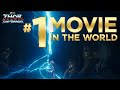 Marvel Studios' Thor: Love and Thunder | Number One Movie In The World