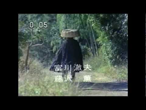 木枯らし紋次郎(Kogarashi Monjiro) OP - Fake God Father - I Am Sad Now