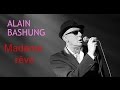 Alain Bashung - Madame rêve
