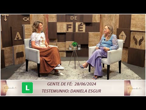 People of Faith - Mary my great intercessor - Testimony by Deniela Esgur (06/28/2024)