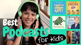 Best Podcasts for Kids - Jenny's top 8 picks!