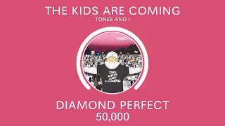 [Beatstar] The Kids Are Coming - Tones and I - Diamond Perfect