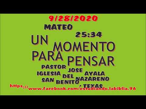 UN MOMENTO EN QUE PENSAR MATEO 25:34