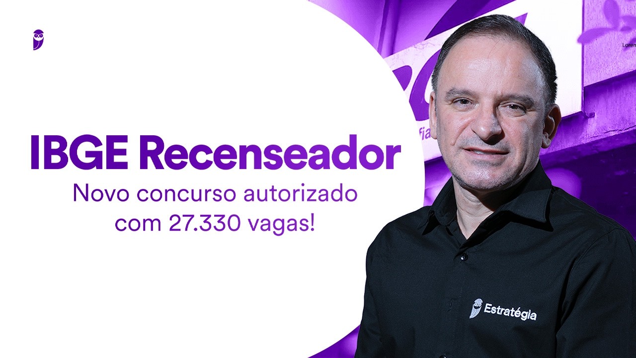 IBGE Recenseador: novo concurso autorizado com 27.330 vagas!