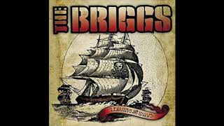 The Briggs - All On Me
