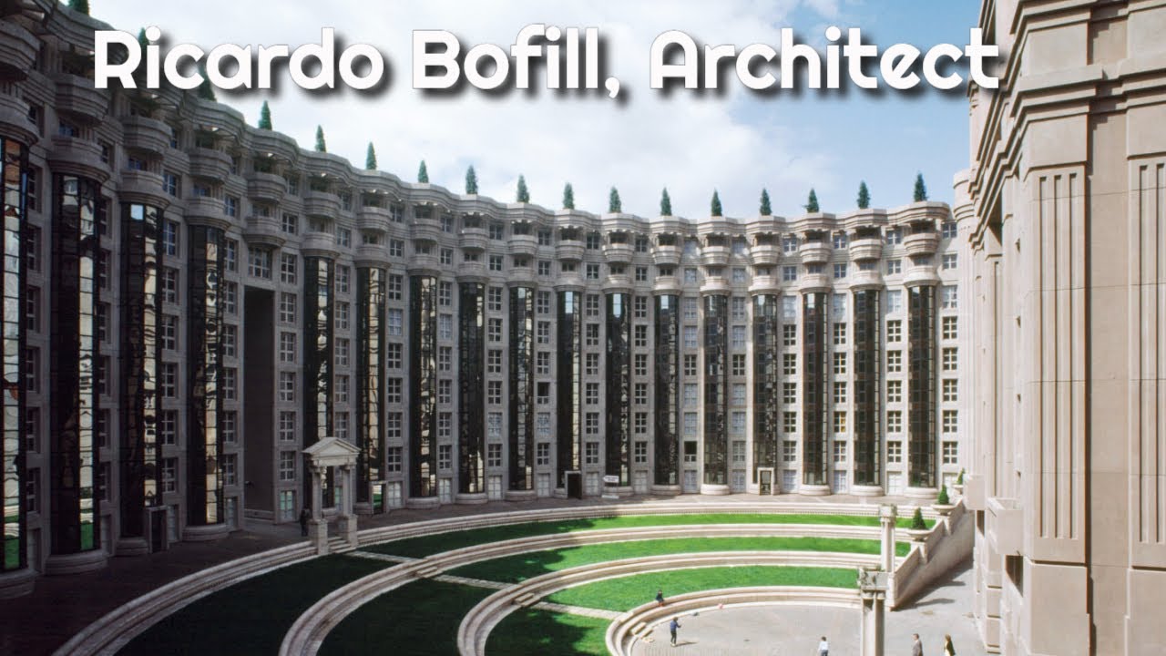 Ricardo Bofill, Architect