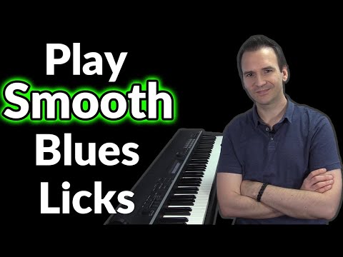 Play Smooth Blues Piano Licks