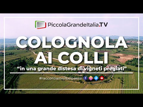 Colognola ai Colli - Piccola Grande Italia