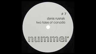 Denis Rusnak ‎– Two Tales Of Canada 2