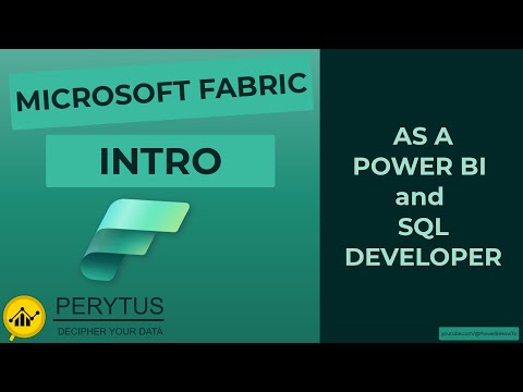 Intro to Microsoft Fabric from a Power BI and SQL Developer Perspective