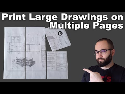 How to Print Large Drawings on Multiple Pages Tutorial