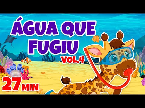 Água que Fugiu Vol. 4 - Giramille 27 min | Desenho Animado Musical