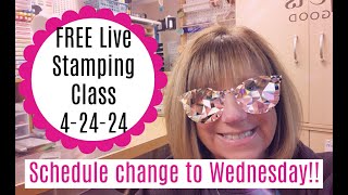 🔴FREE  Live Stamping Class April 24, 2024