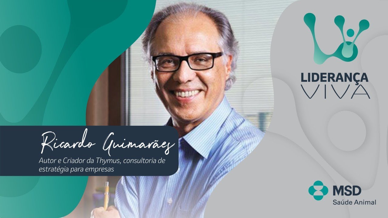 Liderança Viva com Ricardo Guimarães