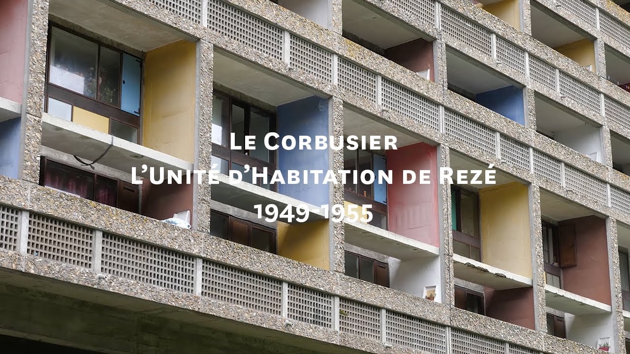 Le Corbusier — L'Unité d'Habitation de Rezé, 1949-1955