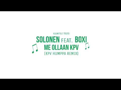 KPV Räppi | Solonen feat. Boxi - Me ollaan KPV