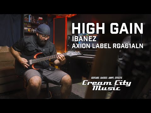 HIGH GAIN: Ibanez RGA61ALN Axion Label Demo